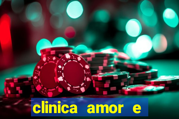 clinica amor e saude pirituba